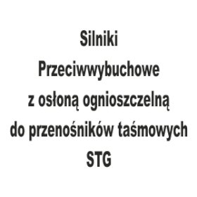 2263_silniki-przeciwwybuchowe-z-oslona-ognioszczelna-do-przenosnikow-tasmowych---stg.pdf